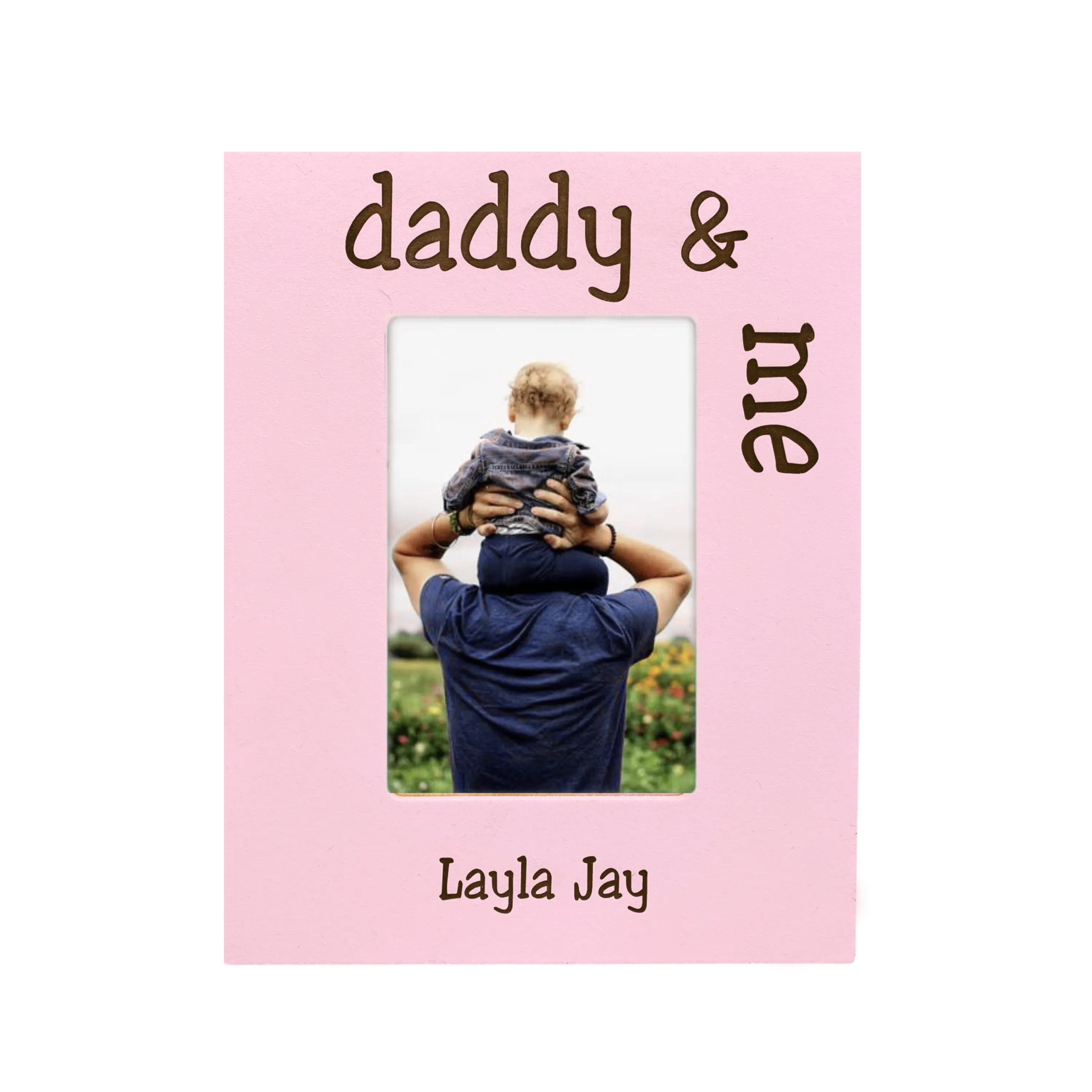 4x6 Frame - Daddy & Me